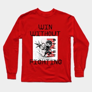 Win Without Fighting Ninja Long Sleeve T-Shirt